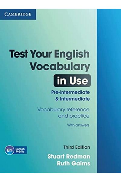 Cambridge University Press Test Your English Vocabulary In Use Preintermediate And Intermediate With Answers