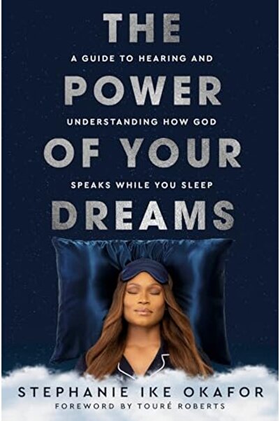 Waterbrook Press (A Division of Random House Inc) قوة أحلامك: دليل لسماع وفهم...