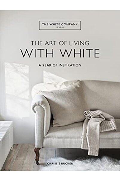 Harper Design The Art Of Living With White A Year Of Inspiration