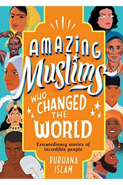 PUFFIN Amazing Muslims Who Changed the World