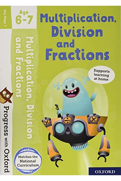 OXFORD UNIVERSITY PRESS Progress With Oxford Multiplication Division And Fractions Age 67