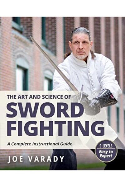 YMAA Publication Center فن وعلم المبارزة بالسيف: دليل تعليمي كامل