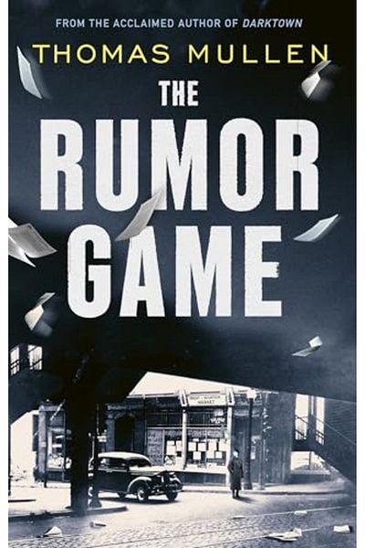 Abacus The Rumor Game The Superb World War Iiset Us Thriller From The Awardwinning Author Of Darktown