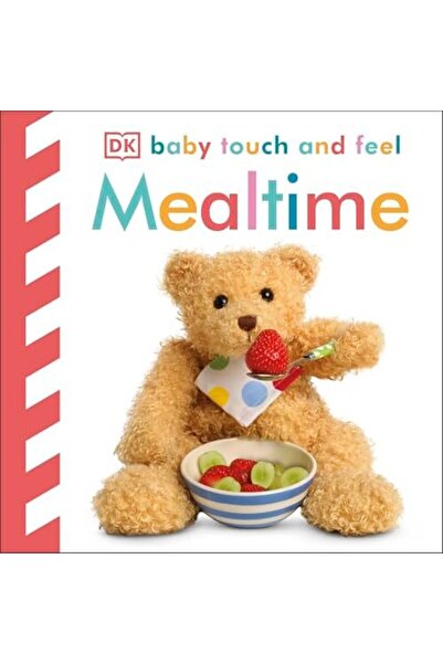 Dorling Kindersley Ltd وقت تناول الطعام للأطفال: اللمس والشعور