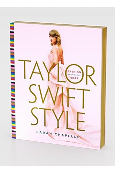 St. Martin'S Press Taylor Swift Style Fashion Through The Eras