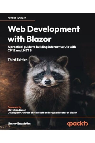 Packt Publishing Web Development With Blazor A Practical Guide To Building In...