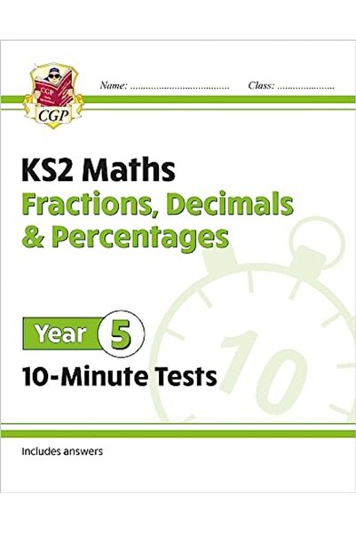 Coordination Group Publications Ltd CGP New Ks2 Maths 10Minute Tests Fractions Decimals & Percentages Year 5 Perfect For Catching Up A