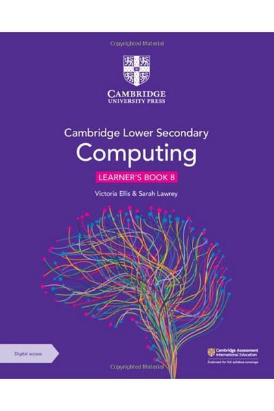 Cambridge Lower Secondary Computing Learners Book 8 With Digital Access 1 Year