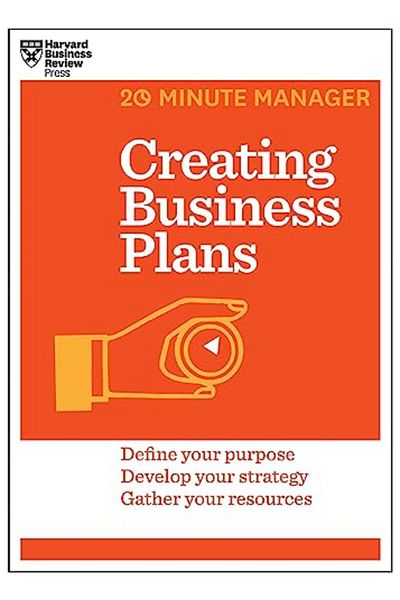 Harvard Educational Publishing Group إنشاء خطط الأعمال - سلسلة 20Minute Manager