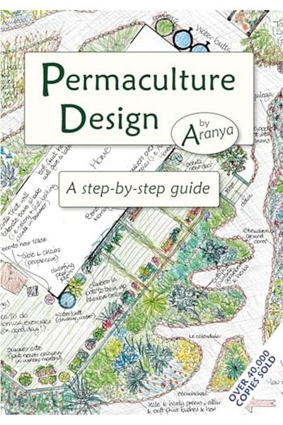Permanent Publications تصميم الزراعة المستدامة: دليل خطوة بخطوة