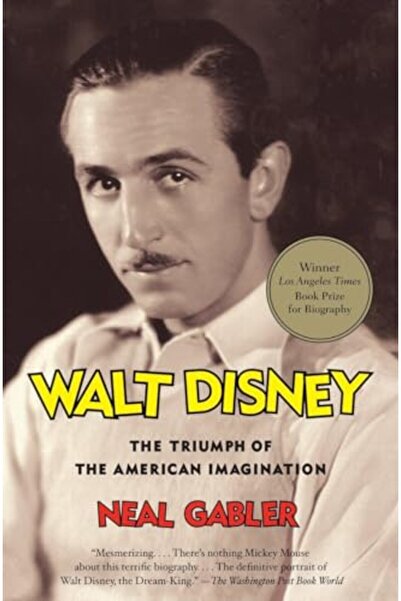 Random House USA Walt Disney The Triumph Of The American Imagination