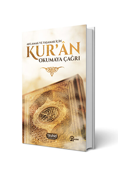 Tevhid Basım ve Yayın Kitap / Anlamak ve Yaşamak İçin KURAN Okumaya Çağrı - H...