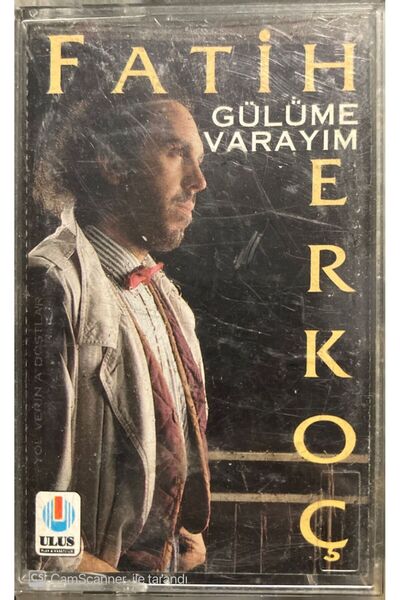 Plak İstasyonu فاتح إركوش، ابتسم، كاسيت