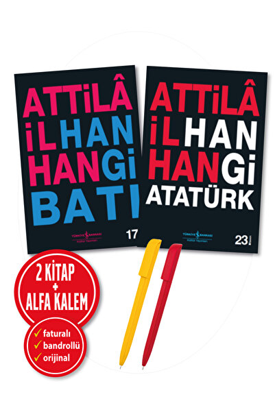 TÜRKİYE İŞ BANKASI KÜLTÜR YAYINLARI Alfa Kalem+(Hangi Batı+Hangi Atatürk) Att...