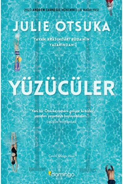 Domingo Yayınevi Yüzücüler Julie Otsuka Kitabı 188 Sayfa Domingo Yayınevi