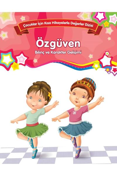 Parıltı Yayınları Consciousness and Character Development - Self-Confidence