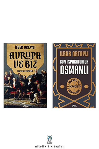 Kronik Kitap Avrupa ve Biz - Son İmparatorluk Osmanlı