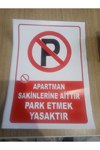 tabelacım Apartman Sakinlerine Aitti Park Etmek Yasaktır.