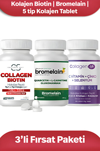 Collagen Soft 3'lü Fırsat Seti Tip 1, 3 Kolajen Biotin 60 Tablet | Collagen Life 90 Tablet | Bromelain 60 Tablet