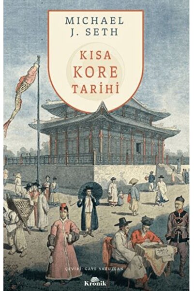 Kronik Kitap Kısa Kore Tarihi