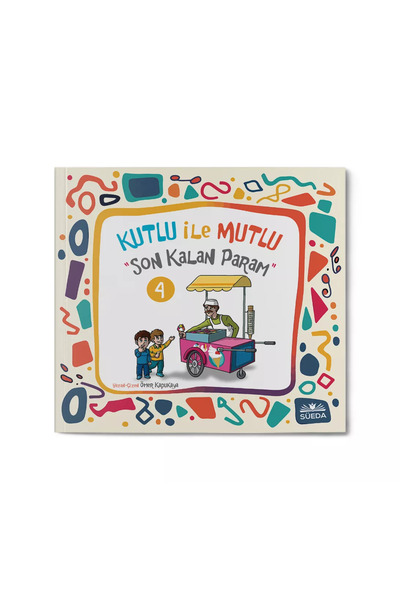 Süeda Yayınları Kutlu ile Mutlu (Son Kalan Param)
