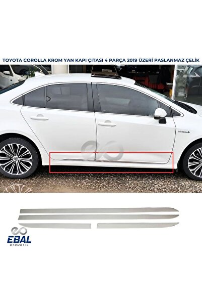 EBAL OTO AKSESUAR Toyota Corolla Krom Yan Kapı Çıtası 4 Parça 2019 Model Ve Sonrası Paslanmaz Çelik