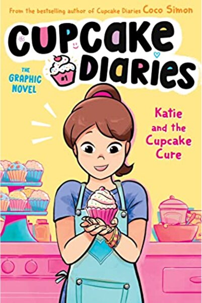 Simon Schuster Katie And The Cupcake Cure The Graphic Novel