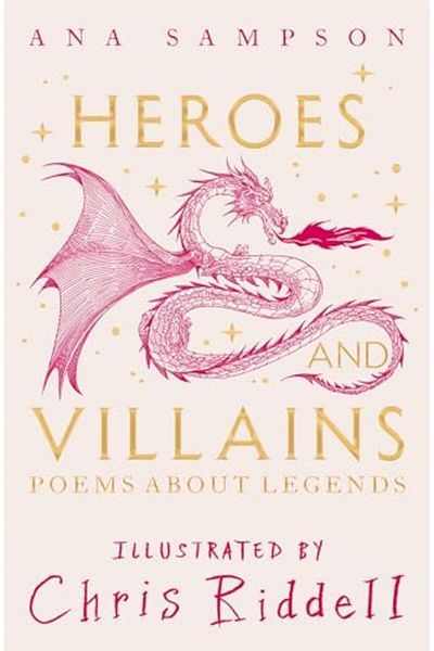 Macmillan Distribution Heroes And Villains Poems About Legends