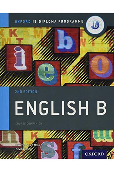OXFORD UNIVERSITY PRESS Ib English B Course Book Pack Oxford Ib Diploma Programme Print Course Book & Enhanced Online Cour