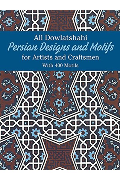 Dover Publications Persian Designs And Motifs For Artists And Craftsmen