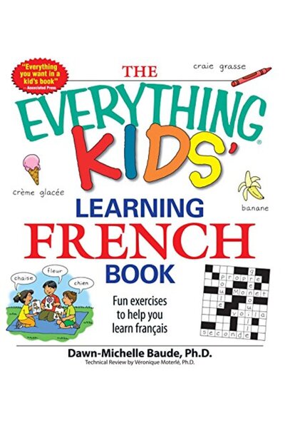 Adams Media Corporation The Everything Kids Learning French Book Fun Exercise...