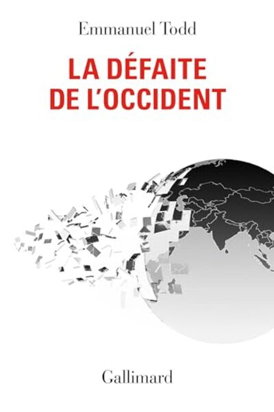 Gallimard La Défaite De Loccident