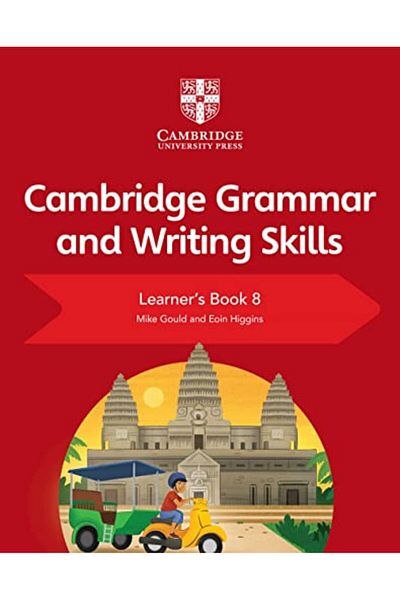 Cambridge University Press Cambridge Grammar And Writing Skills Learners Book 8