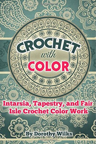 Createspace كروشيه مع نسيج إنتارسيا الملون وعمل كروشيه فير آيل الملون