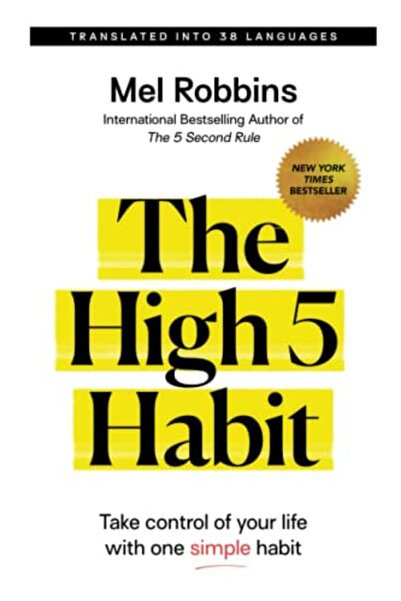 Hay House UK The High 5 Habit Take Control Of Your Life With One Simple Habit