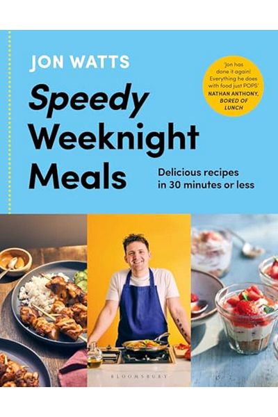 Bloomsbury Speedy Weeknight Meals The Instant No1 Sunday Times Bestseller