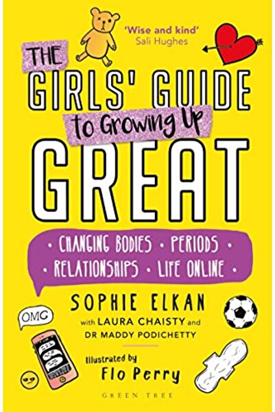 Green Tree The Girls Guide To Growing Up Great Changing Bodies Periods Relati...