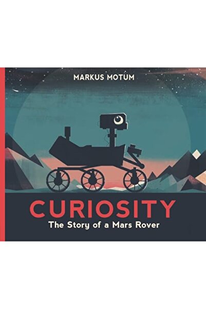 Candlewick Press,U.S. Curiosity: The Story of a Mars Rover
