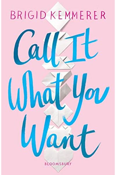 Bloomsbury Call It What You Want
