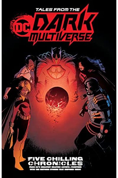 DC COMICS Tales From The Dc Dark Multiverse