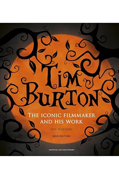 White Lion Publishing Tim Burton, Efsanevi Film Yapımcısı ve Eserleri