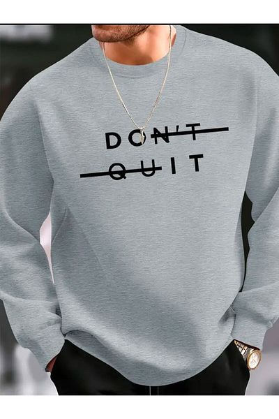 Medinenur Φούτερ Dont Quit Text Printed Crew Neck