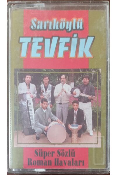 Plak İstasyonu Sarıköylü Tevfik Super Oral Novel Weather كاسيت