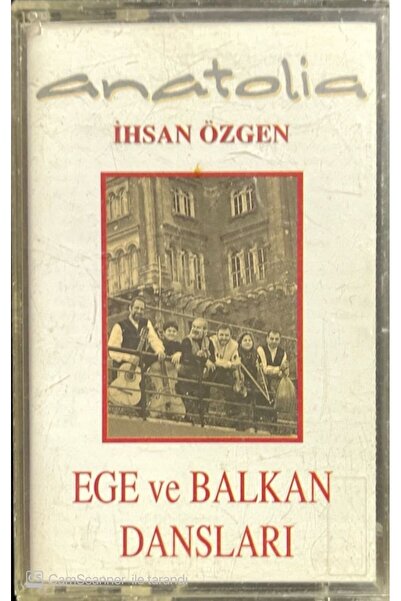Plak İstasyonu إحسان أوزجين الأناضول بحر ايجه والبلقان كاسيت الرقصات