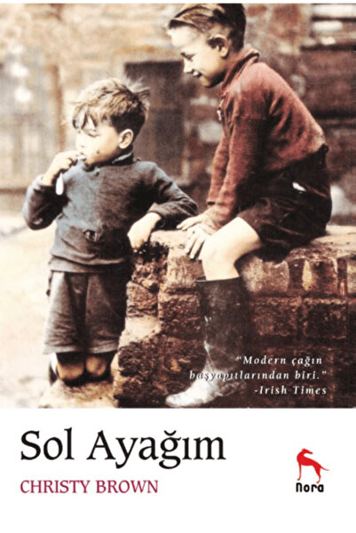 Nora Kitap Sol Ayağım / Christy Brown / Nora Kitap / 9786256755970