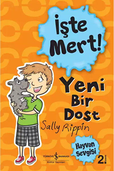 TÜRKİYE İŞ BANKASI KÜLTÜR YAYINLARI HARİKA-İşte Mert ! – Yeni Bir Dost – Hayv...