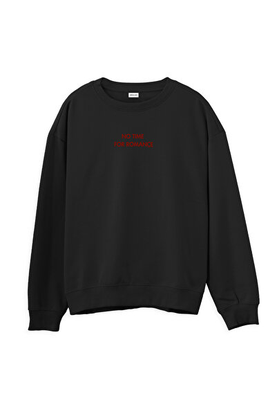 Orvia Life سويت شيرت أسود عادي - بدون وقت للرومانسية