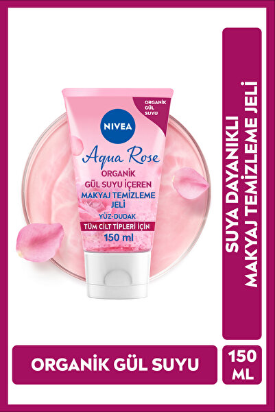 NIVEA Aqua Rose Organik Gül Suyu Içeren Makyaj Temizleme Jeli 150ml, Suya Dayanıklı Makyajı Çıkarır