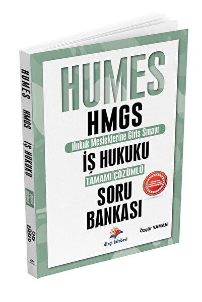 Dizgi Kitap 2025 Humes HMGS İş Hukuku Tamamı Çözümlü Soru Bankası