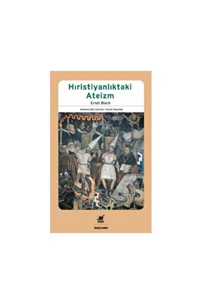 Ayrıntı Yayınları Hıristiyanlıktaki Ateizm / Ernst Bloch
